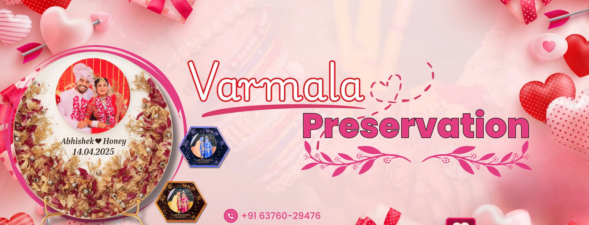 Varmala Preservation